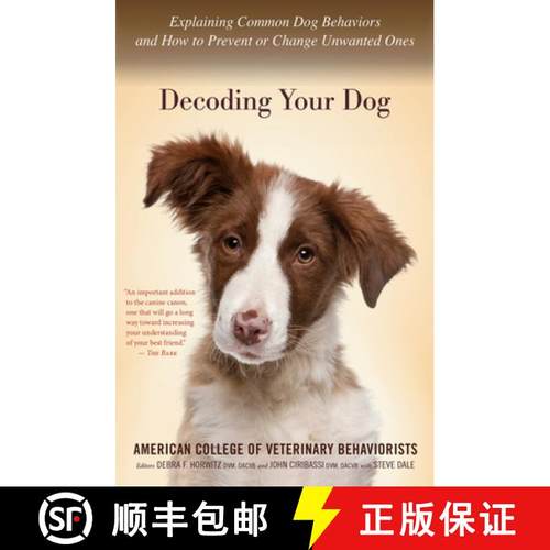 【3-4周达】Decoding Your Dog: Explaining Common Dog Behaviors and How to Prevent or Change Unwanted Ones [9780544334601]