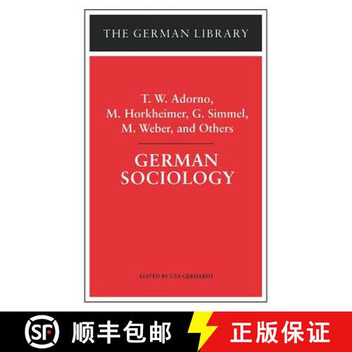 【3-4周达】German Sociology: T.W. Adorno, M. Horkheimer, G. Simmel, M. Weber, and Others [9780826409591]
