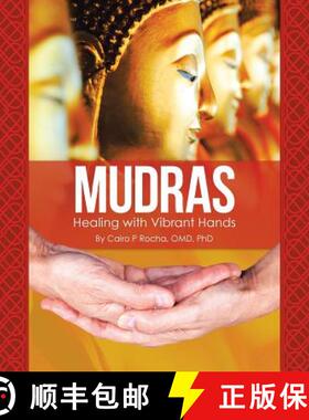 【3-4周达】Mudras: Healing with Vibrant Hands [9781504399586]