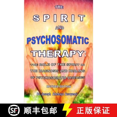 【3-4周达】The Spirit and Psychosomatic Therapy [9781470908744]