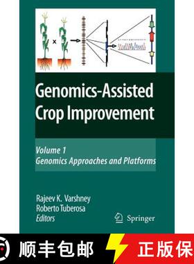 【3-4周达】Genomics-Assisted Crop Improvement: Vol 1: Genomics Approaches and Platforms - Genomics-As... [9789048175994]