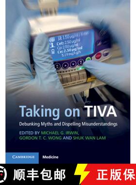 【3-4周达】Taking on TIVA: Debunking Myths and Dispelling Misunderstandings [9781316609361]