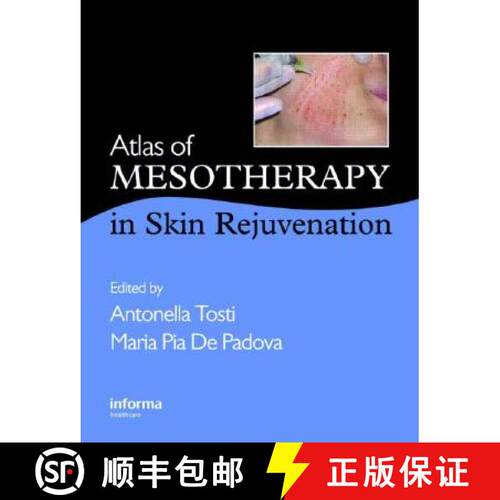 【3-4周达】精装 Atlas of Mesotherapy in Skin Rejuvenation [9780415419949]