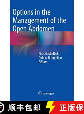 【3-4周达】Options in the Management of the Open Abdomen [9781493918263]
