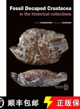 【3-4周达】Fossil Decapod Crustacea in the Historical Collections [9782856539743]