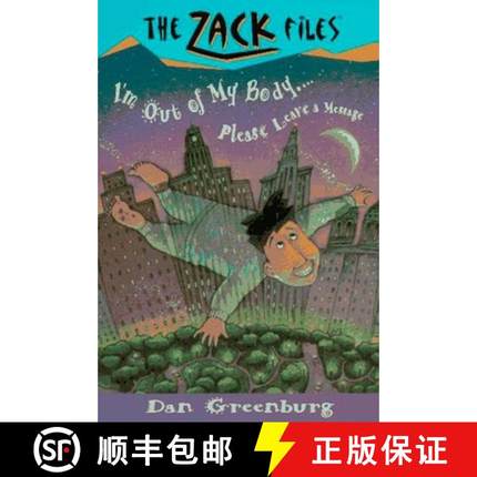 【3-4周达】Zack Files 06: I'm Out of My Body...Please Leave a Message [9780448413396]