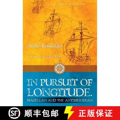 【3-4周达】In Pursuit of Longitude: Magellan and the Antimeridian. [9781439255148]