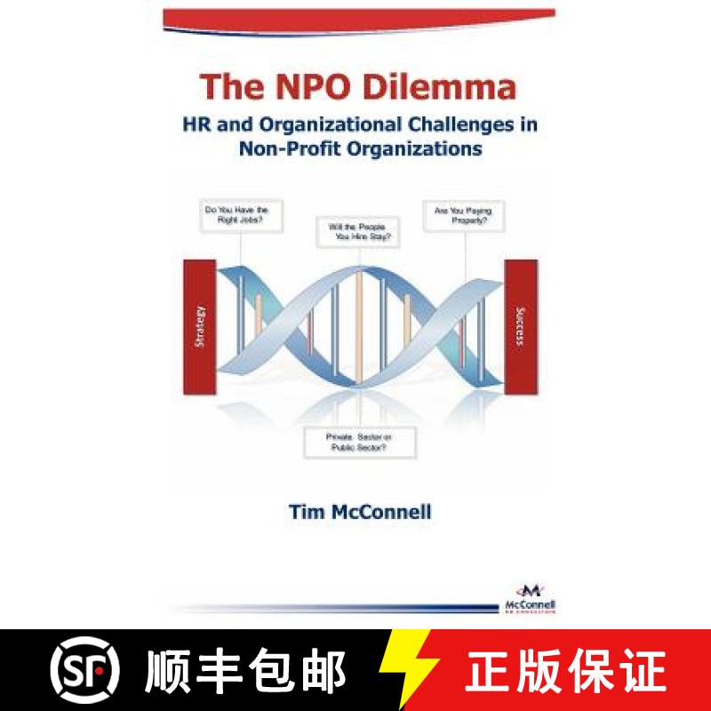 【3-4周达】The Npo Dilemma: HR and Organizational Challenges in Non-Profit Organizations [9781937299026]