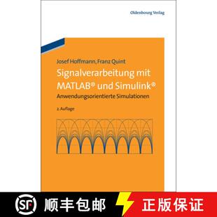 Signalverarbeitung mit Simulationen 9783486708875 Simulink：Anwendungsorientierte 4周达 und MATLAB