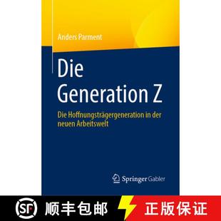 neuen 9783658426811 Die Hoffnungsträgergeneration 4周达 Generation Arbeitswelt der