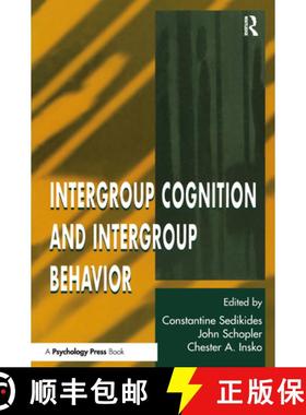 【3-4周达】Intergroup Cognition and Intergroup Behavior: Towards a Closer Union [9780805820560]