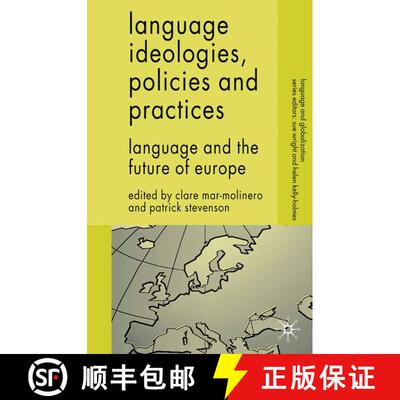 【3-4周达】Language Ideologies, Policies and Practices: Language and the Future of Europe [9780230580084]