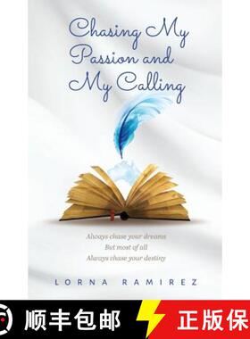 【3-4周达】Chasing My Passion and My Calling: Always Chase Your Dreams [9780648213048]
