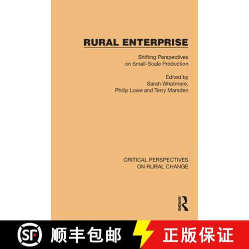 【3-4周达】Rural Enterprise: Shifting Perspectives on Small Scale Production [9781032496955]
