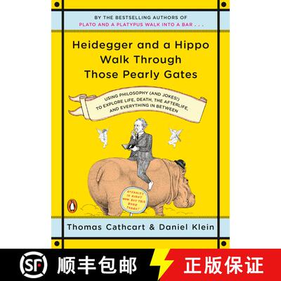 【3-4周达】Heidegger and a Hippo Walk Through Those Pearly Gates: Using Philosophy (and Jokes!) to Ex... [9780143118251]