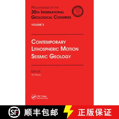 【3-4周达】Contemporary Lithospheric Motion Seismic Geology: Proceedings of the 30th International Ge... [9780367448110]