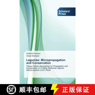 预订 Legumes: Micropropagation and Conservation [9783639709902]