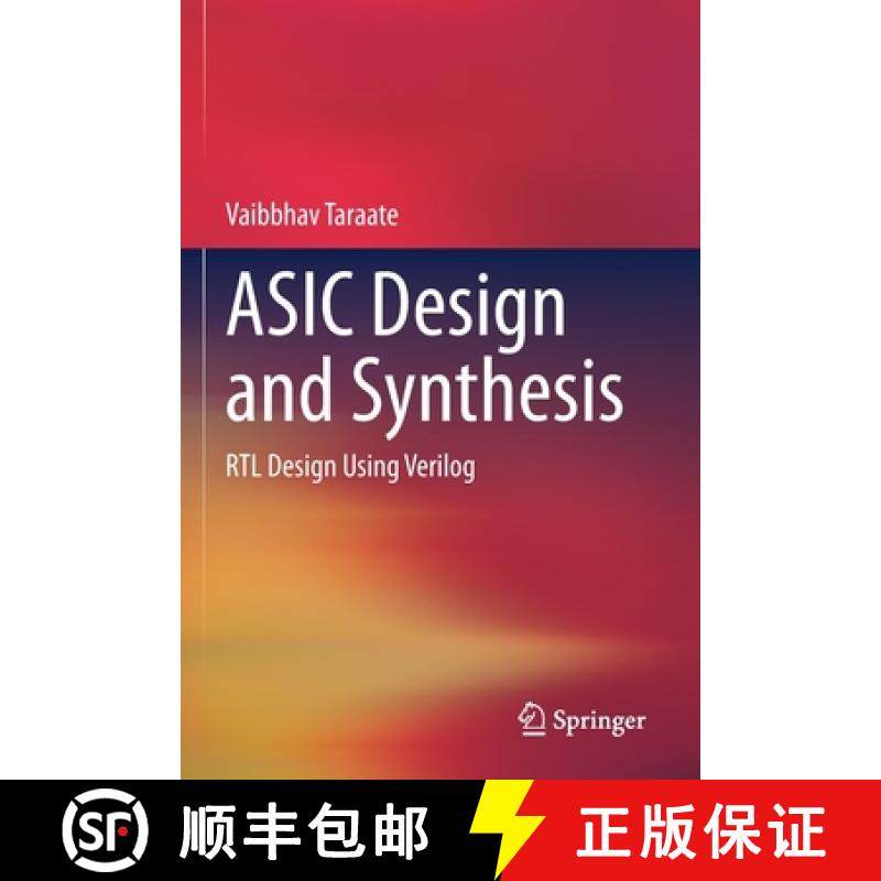 【3-4周达】ASIC Design and Synthesis : RTL Design Using Verilog [9789813346444]