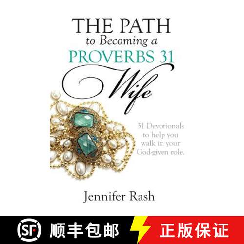 【3-4周达】The Path to Becoming a Proverbs 31 Wife: Walking in Your God-given Role [9781937660925]