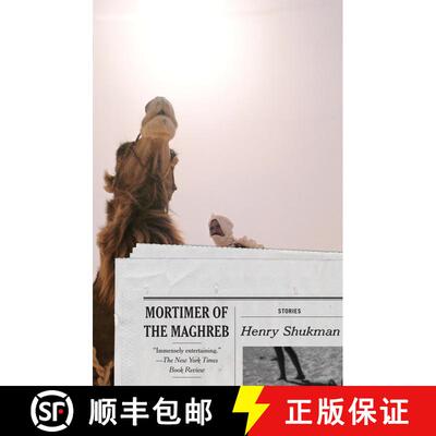 【3-4周达】Mortimer of the Maghreb: Stories [9781400078516]