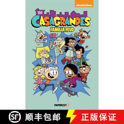 【3-4周达】The Casagrandes Vol. 6: Familia Feud: Familia Feud [9781545811399]
