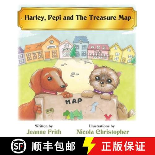 【3-4周达】Harley, Pepi and The Treasure Map [9781787920613]
