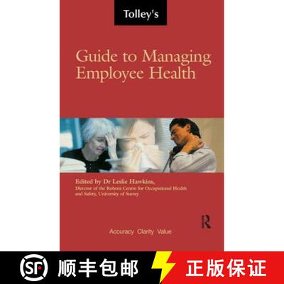 【3-4周达】Tolley's Guide to Managing Employee Health [9781138431027]