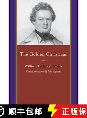 预订 The Golden Christmas: A Chronicle of St. John's, Berkeley, Compiled from the Notes of a Briefles... [9781611176827]