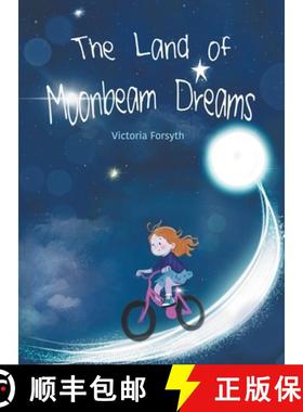 【3-4周达】The Land of Moonbeam Dreams [9781068742316]
