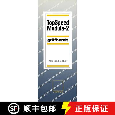 【3-4周达】TopSpeed Modula-2 griffbereit [9783528047603]