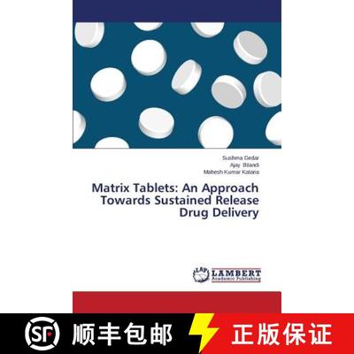 预订 Matrix Tablets: An Approach Towards Sustained Release Drug Delivery [9783659579110]