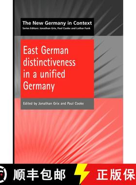 【3-4周达】East German Distinctiveness in a Unified Germany [9781902459172]
