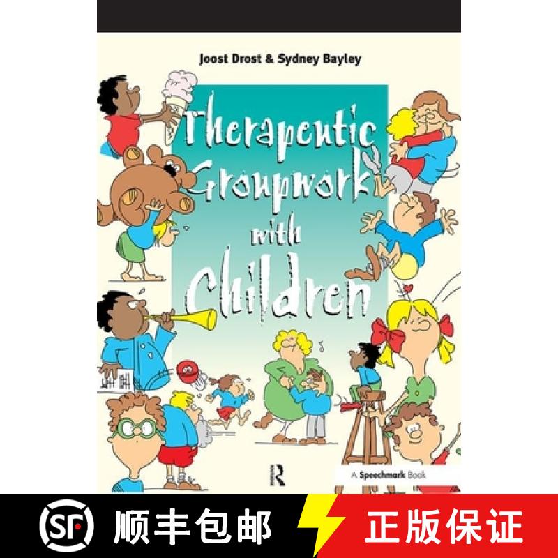 【3-4周达】Therapeutic Groupwork with Children [9780863882340]