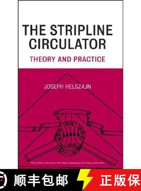 【3-4周达】The Stripline Circulator: Theory And Practice [Wiley电子电气工程] [9780470258781]