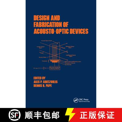 【3-4周达】Design and Fabrication of Acousto-Optic Devices [9780824789305]