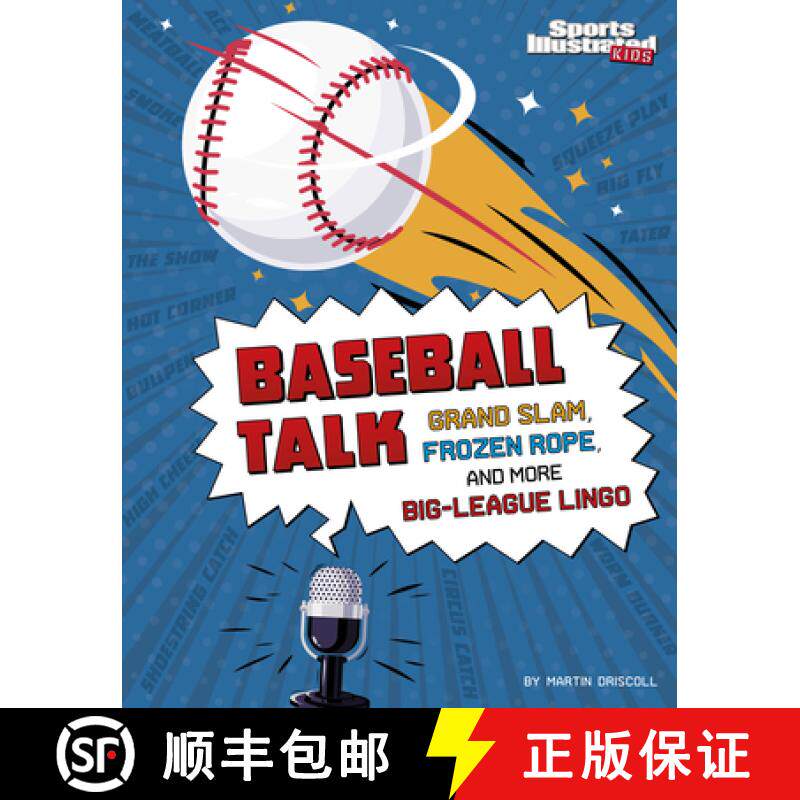 预订 Baseball Talk: Grand Slam, Frozen Rope, and More Big-League Lingo [9781666346985]