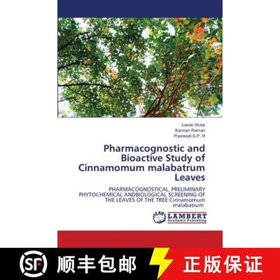 【3-4周达】Pharmacognostic and Bioactive Study of Cinnamomum malabatrum Leaves [9786208456184]