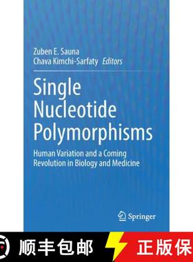 【3-4周达】Single Nucleotide Polymorphisms : Human Variation and a Coming Revolution in Biology and M... [9783031056147]