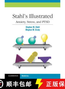 【3-4周达】Stahl's Illustrated Anxiety, Stress, and PTSD: - Stahl's Illustrated Anxiety, Stress, and ... [9780521153997]