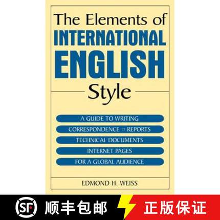 【3-4周达】The Elements of International English Style: A Guide to Writing Correspondence, Reports, T... [9780765615725]
