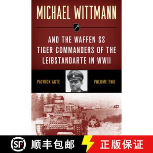 WWII Commanders Waffen Leibstandarte the 9780811739337 ... Michael 4周达 Wittmann Volume Tiger