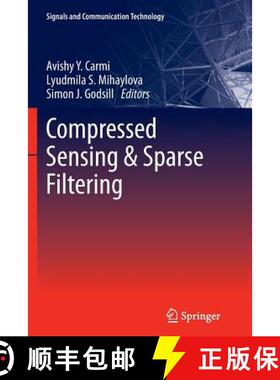 【3-4周达】Compressed Sensing & Sparse Filtering (Softcover reprint of the original 1st ed. 2014) [9783662508947]