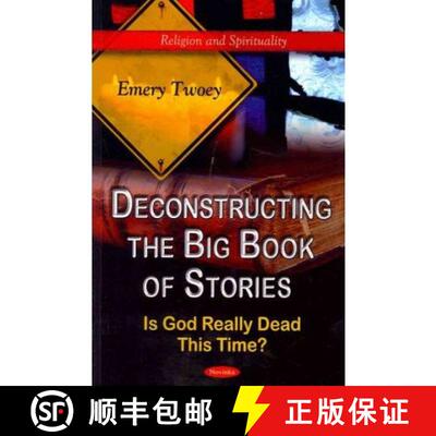 【3-4周达】Deconstructing the Big Book of Stories: Is God Really Dead This Time? [9781612096681]