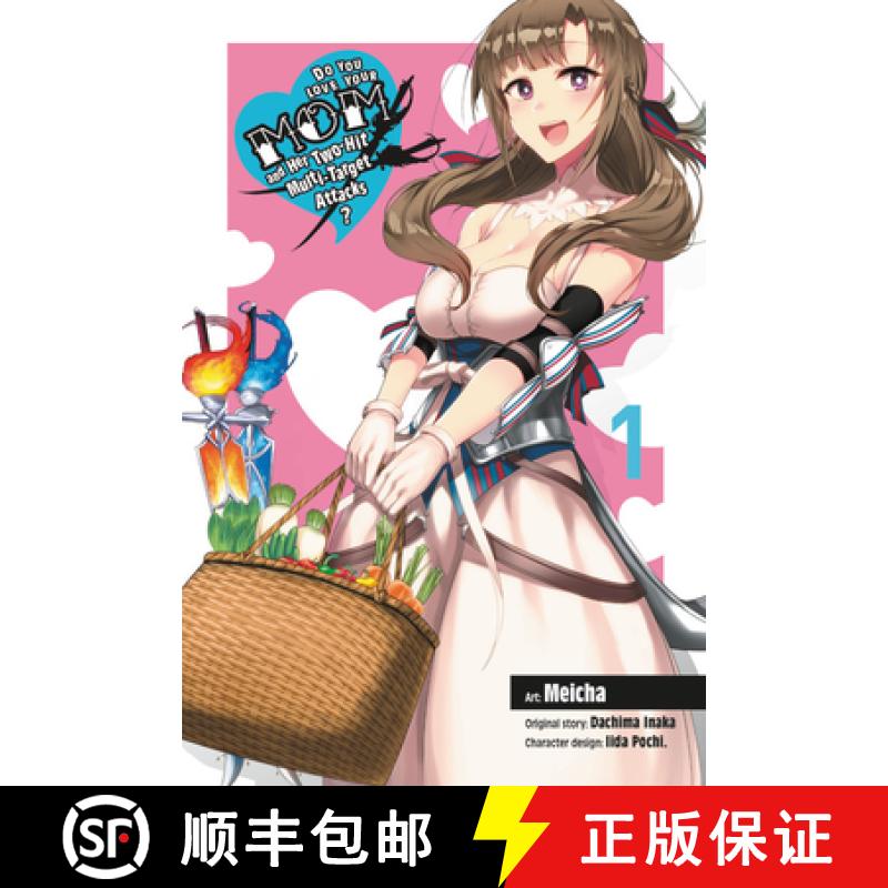 【2-3周达】Do You Love Your Mom and Her Two-Hit Multi-Target Attacks?, Vol. 1 (Manga) [9781975385248]