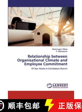预订 Relationship between Organisational Climate and Employee Commitment [9786200537126]