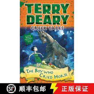 Boy Who Cried Greek 9781472942012 The Horse Tales