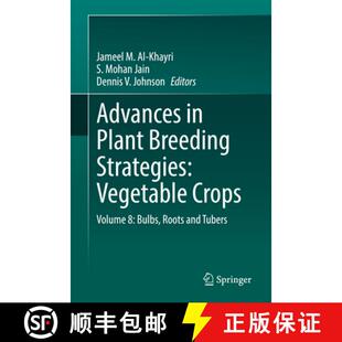Breeding Roots Strategies Plant Advances and Bulbs Vegetable Tubers Volume 4周达 9783030669645 Crops