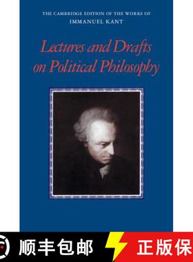 【3-4周达】Kant: Lectures and Drafts on Political Philosophy: - Kant: Lectures and Drafts on Politica... [9780521843089]