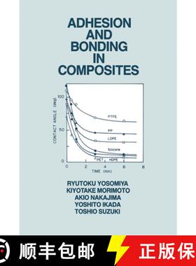 【3-4周达】Adhesion and Bonding in Composites [9780367450939]