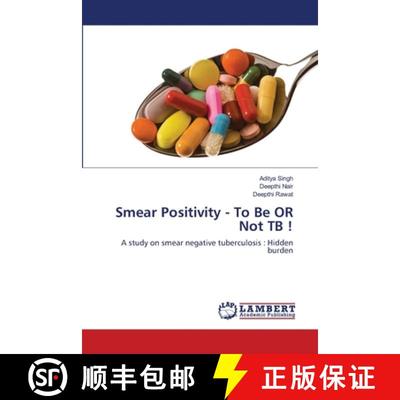 预订 Smear Positivity - To Be OR Not TB ! [9783847372868]